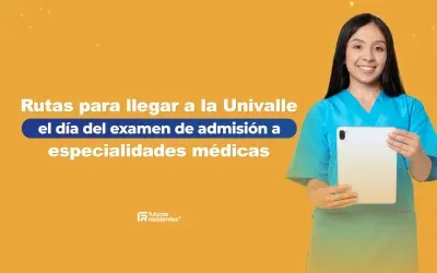 Rutas para que llegues a la Univalle el día del examen de admisión a especialidades médicas