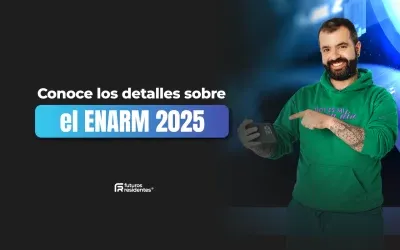 Si tu sueño es especializarte en México, te contamos todo sobre el ENARM 2025
