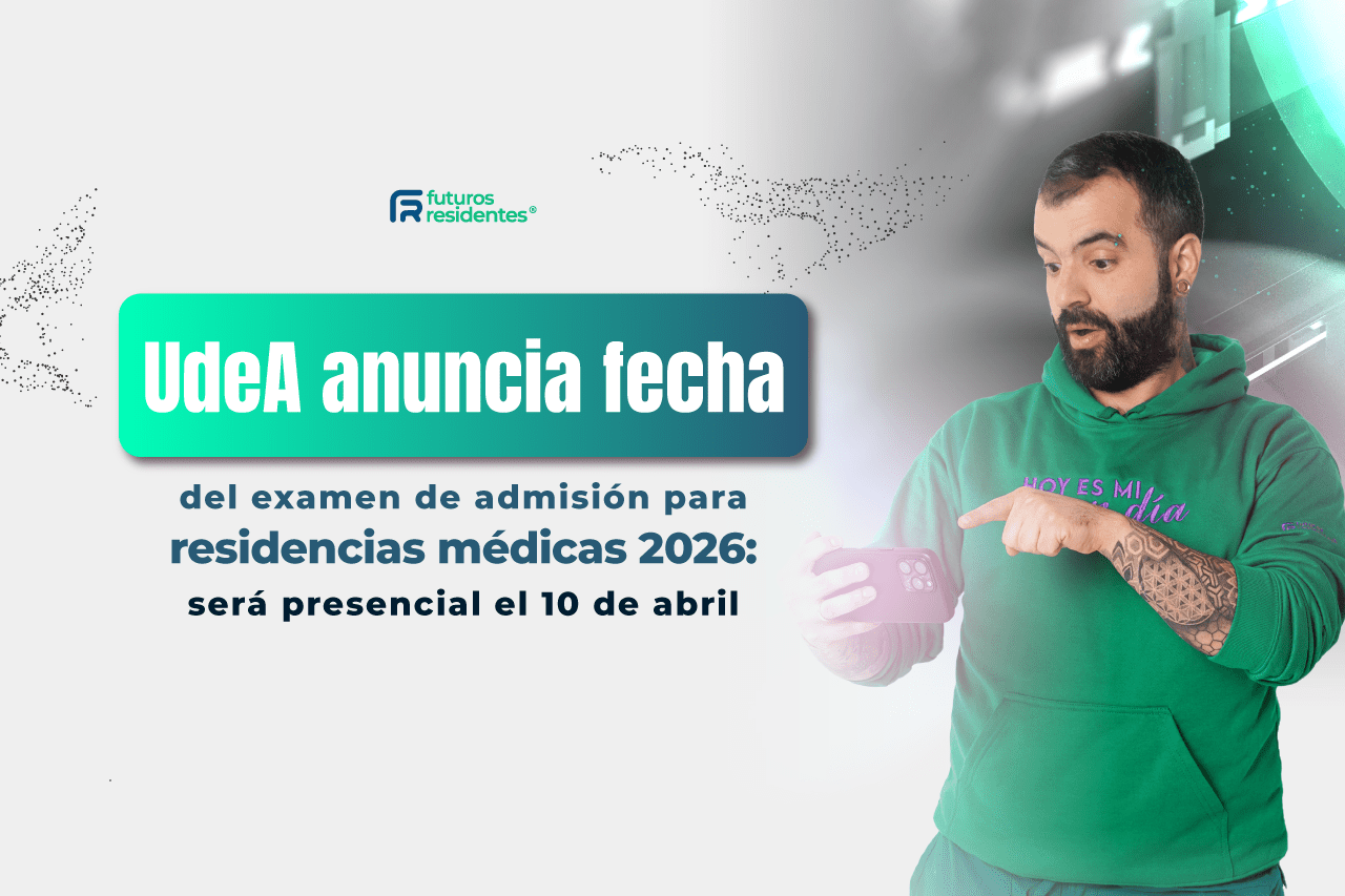 UdeA anuncia fecha del examen de admisión para residencias médicas 2026: será presencial el 10 de abril