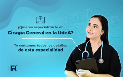 ¿Quieres especializarte en Cirugía General en la UdeA? Te contamos todos los detalles de esta especialidad