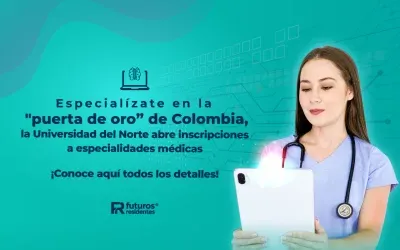Especialízate en la “puerta de oro” de Colombia, la Universidad del Norte abre inscripciones a especialidades médicas, ¡conoce aquí todos los detalles!