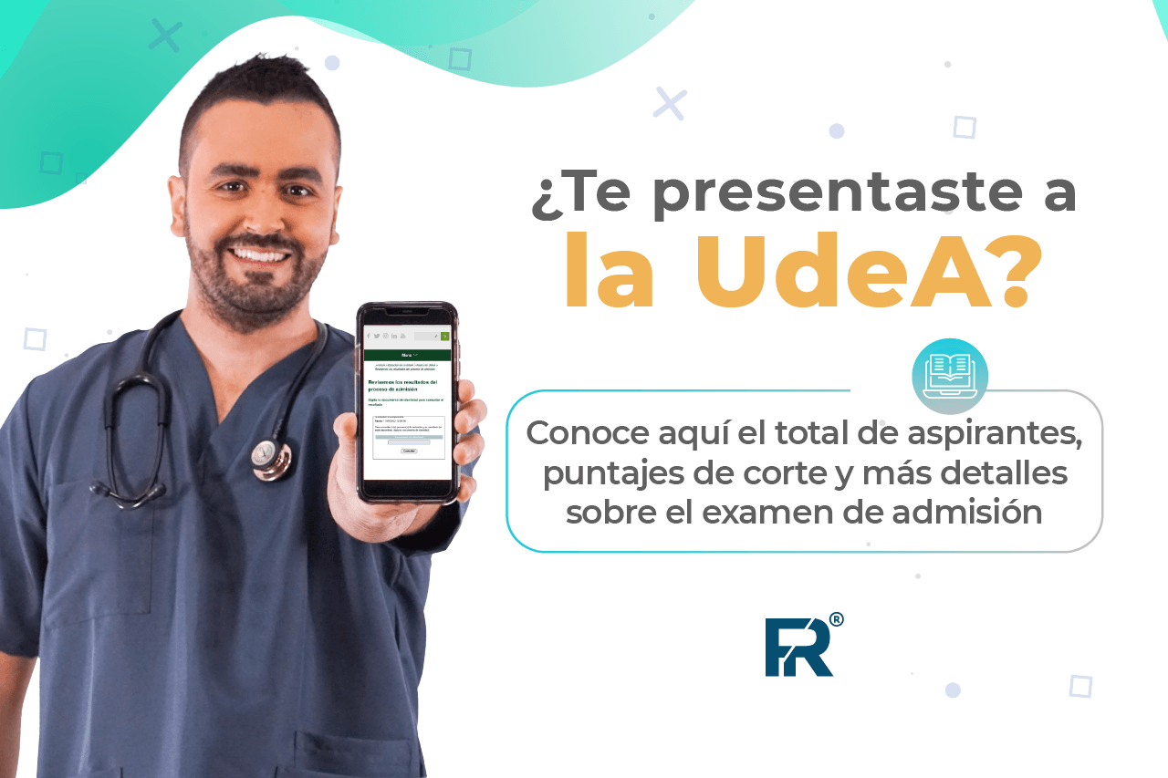 ¿Te presentaste a la UdeA? Conoce aquí el total de aspirantes, puntajes de corte y más detalles sobre el examen de admisión