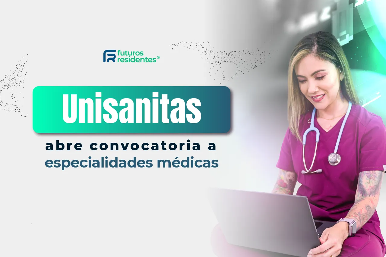 Unisanitas abrió convocatoria para sus especialidades médicas, ¡conoce todo lo que necesitas sobre su proceso de admisión!