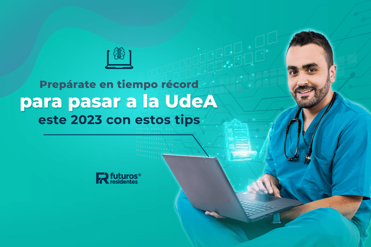Prepárate en tiempo récord para pasar a la UdeA este 2023 con estos tips