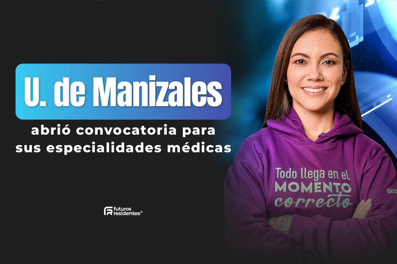 La Universidad de Manizales abrió inscripciones para sus especialidades médicas, ¡conoce los detalles de este proceso de admisión!