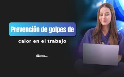 Prevención de golpes de calor en el trabajo