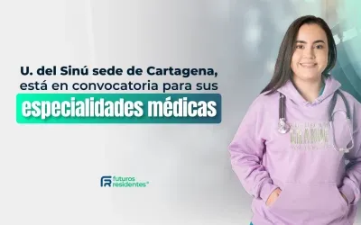 La Universidad Sinú de Cartagena tiene inscripciones abiertas para sus especialidades médicas, ¡conoce más de este proceso de admisión!