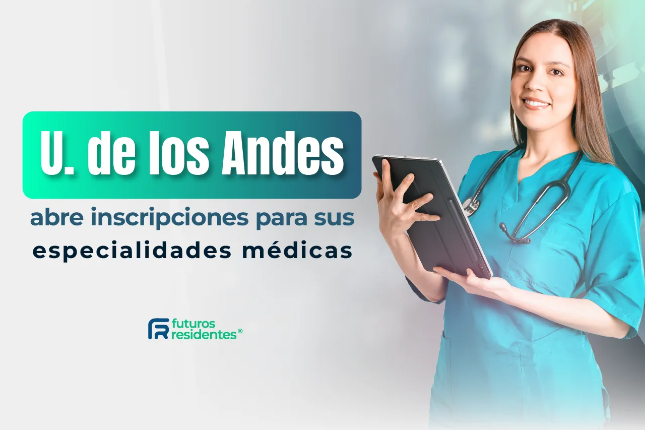 ¡La Universidad de los Andes abrió inscripciones para sus especialidades médicas! Conoce los detalles de este proceso