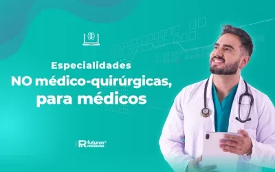 Especialidades NO médico-quirúrgicas, para médicos