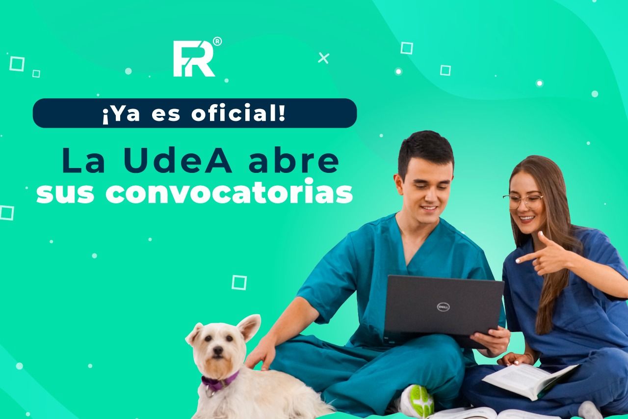 ¡Ya es oficial! La UdeA abre su convocatoria