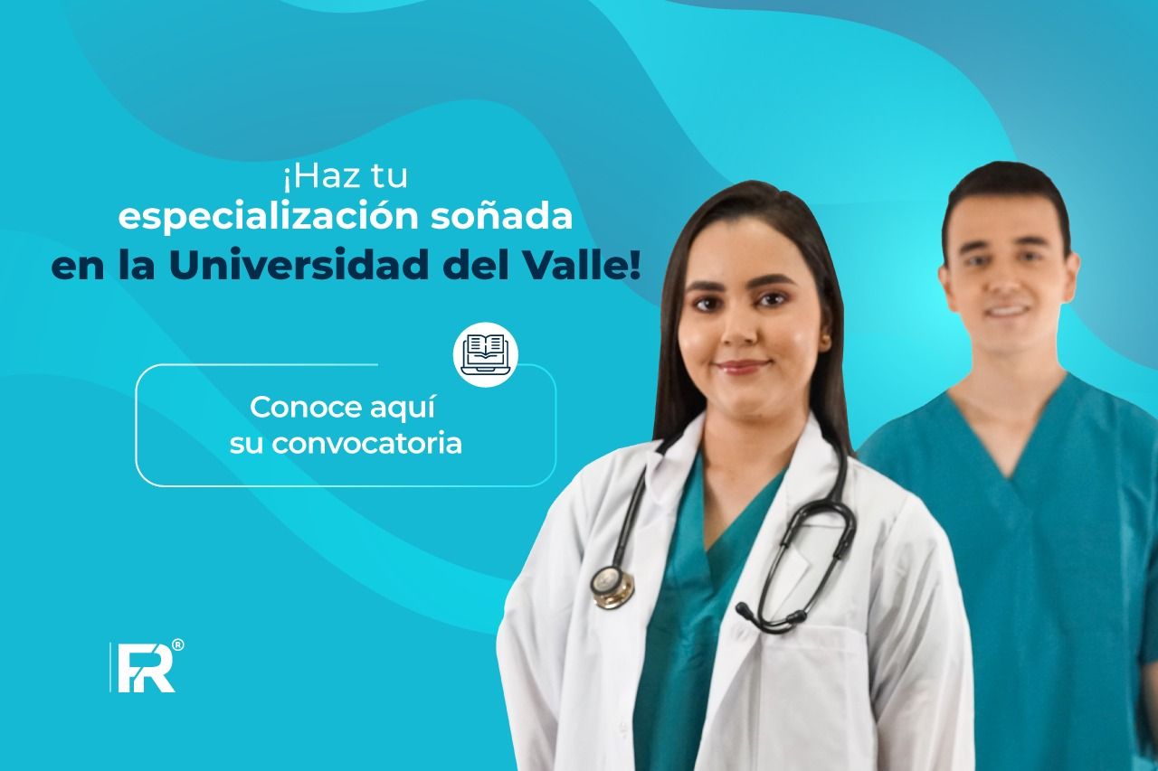 ¡Haz tu especialización soñada en la Universidad del Valle! Conoce aquí su convocatoria