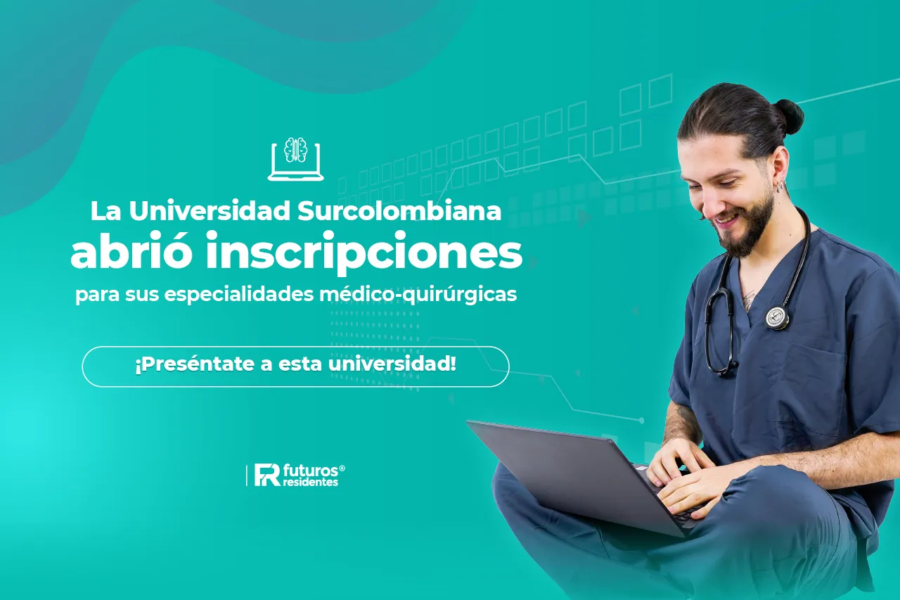 La Universidad Surcolombiana abrió inscripciones para sus especialidades médico-quirúrgicas, ¡preséntate a esta universidad!